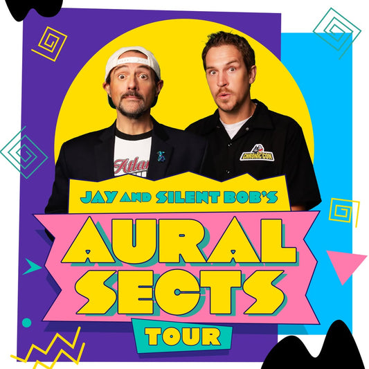 JAY & SILENT BOB - AURAL SECTS TOUR
