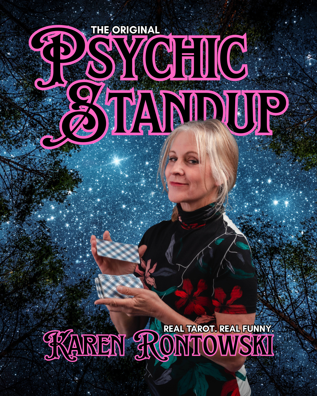 PSYCHIC STANDUP W/ KAREN RONTOWSKI