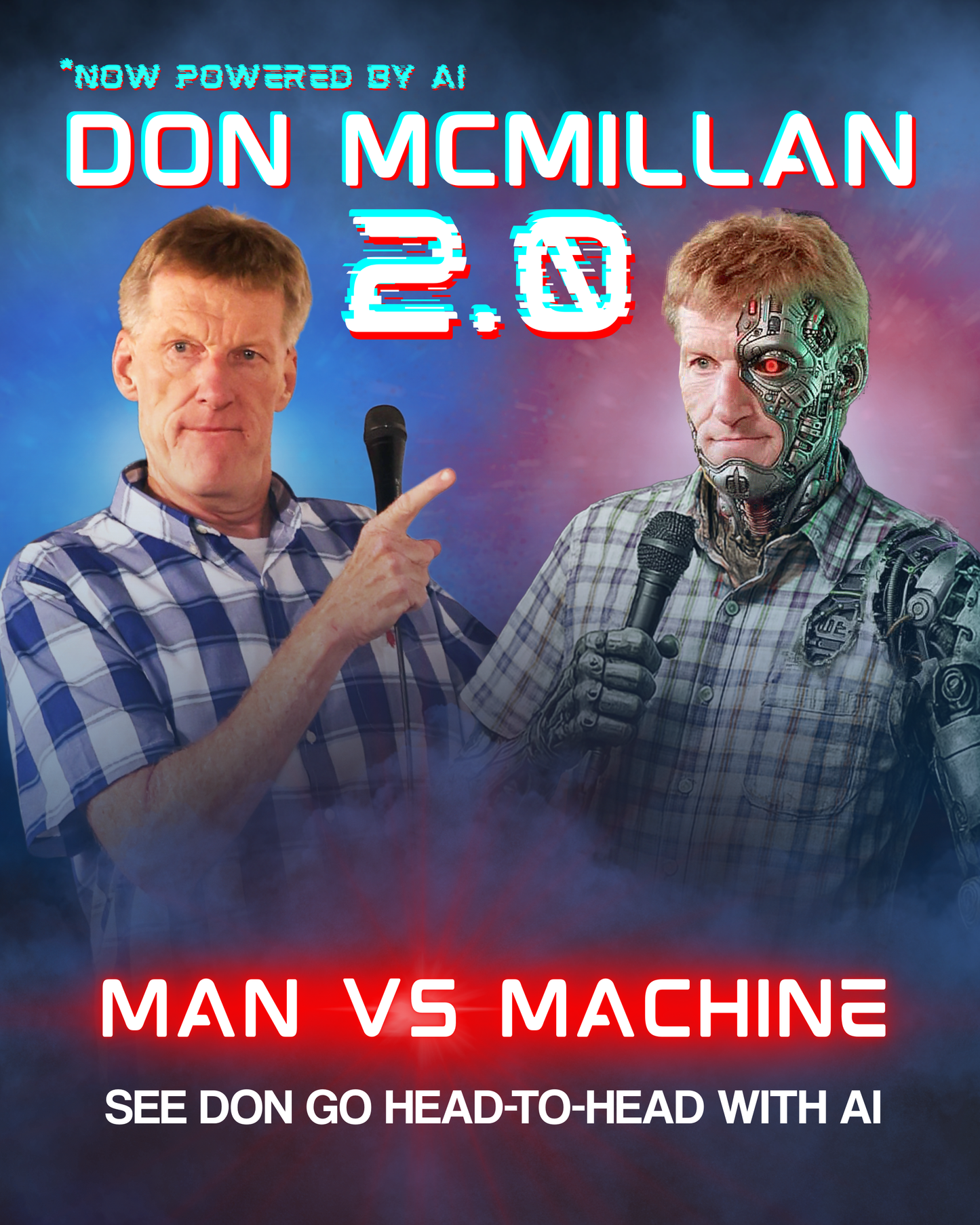DON MCMILLAN 2.0 - *NOW POWERED BY AI
